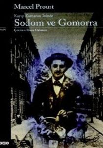 Sodom ve Gomorra - Kayıp Zamanın İzinde (dördüncü                                                                                                                                                                                                              