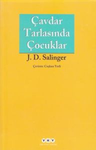 Çavdar Tarlasında Çocuklar                                                                                                                                                                                                                                     