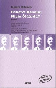 Benerci Kendini Niçin Öldürdü? - Şiirler 2                                                                                                                                                                                                                     
