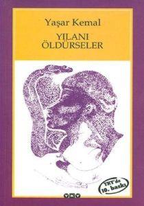 Yılanı Öldürseler                                                                                                                                                                                                                                              