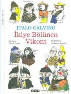 İkiye Bölünen Vikont                                                                                                                                                                                                                                           