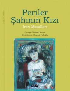Periler Şahının Kızı                                                                                                                                                                                                                                           