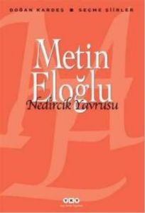 Nedircik Yavrusu - Seçme Şiirler                                                                                                                                                                                                                               