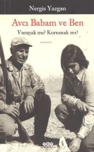 Avcı Babam ve Ben                                                                                                                                                                                                                                              