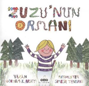 Zuzu’nun Ormanı                                                                                                                                                                                                                                                