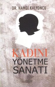 Kadını Yönetme Sanatı                                                                                                                                                                                                                                          