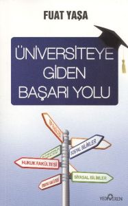 Üniversiteye Giden Başarı Yolu                                                                                                                                                                                                                                 