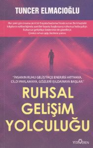 Ruhsal Gelişim Yolculuğu                                                                                                                                                                                                                                       