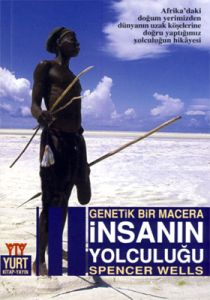 Genetik Bir Macera İnsanın Yolculuğu                                                                                                                                                                                                                           