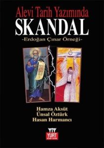 Alevi Tarih Yazımında Skandal                                                                                                                                                                                                                                  