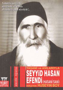 Yaşamı ve Anılarıyla Seyyid Hasan Efendi (Hasani S                                                                                                                                                                                                             