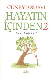 Hayatın İçinden 2                                                                                                                                                                                                                                              