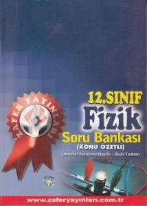 Zafer 12. Sınıf Fizik Soru Bankası Konu Özetli                                                                                                                                                                                                                 