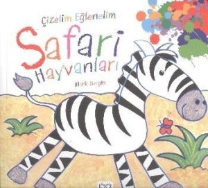 Çizelim Eğlenelim - Safari Hayvanları                                                                                                                                                                                                                          