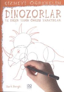 Çizmeyi Öğrenelim - Dinazorlar ve Diğer Tarih Önce                                                                                                                                                                                                             