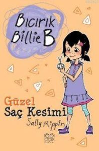 Bıcırık Billie B - Güzel Saç Kesimi                                                                                                                                                                                                                            