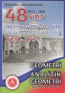 Konularına Göre Düzenlenmiş 48 Yılın YGS LYS Geom                                                                                                                                                                                                              