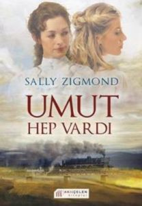 Umut Hep Vardı                                                                                                                                                                                                                                                 