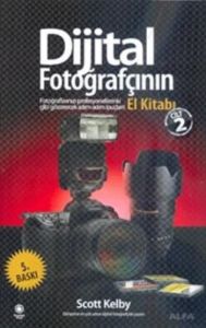 Dijital Fotoğrafçının El Kitabı Cilt 2                                                                                                                                                                                                                         