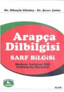 Arapça Dilbilgisi-Sarf Bilgisi                                                                                                                                                                                                                                 