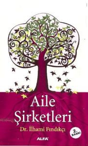 Aile Şirketleri                                                                                                                                                                                                                                                