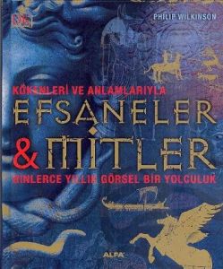 Efsaneler ve Mitler                                                                                                                                                                                                                                            