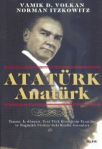 Atatürk Anatürk                                                                                                                                                                                                                                                