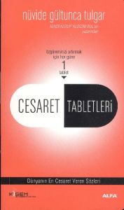 Cesaret Tabletleri                                                                                                                                                                                                                                             