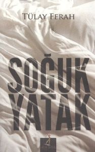 Soğuk Yatak                                                                                                                                                                                                                                                    