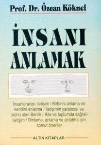 İnsanı Anlamak                                                                                                                                                                                                                                                 