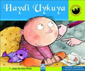 Haydi Uykuya                                                                                                                                                                                                                                                   