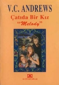 Çatıda Bir Kız Melody                                                                                                                                                                                                                                          
