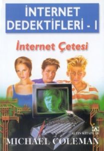 İnternet Çetesi İnternet Dedektifleri 1                                                                                                                                                                                                                        