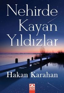 Nehirde Kayan Yıldızlar                                                                                                                                                                                                                                        