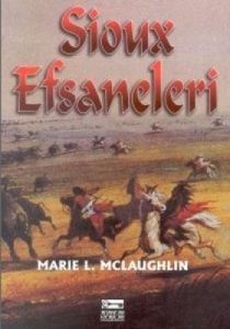 Sioux Efsaneleri                                                                                                                                                                                                                                               