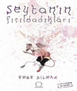 Şeytanın Fısıldadıkları                                                                                                                                                                                                                                        