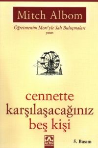 Cennette Karşılaşacağınız Beş Kişi                                                                                                                                                                                                                             