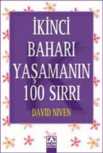 İkinci Baharı Yaşamanın 100 Sırrı                                                                                                                                                                                                                              