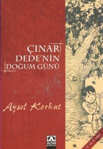 Çınar Dede’nin Doğum Günü (4.ve 5.Sınıf)                                                                                                                                                                                                                       