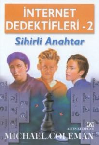 Sihirli Anahtar Internet Dedektifleri 2                                                                                                                                                                                                                        