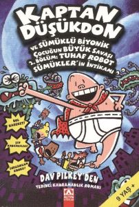 Kaptan Düşükdon ve Sümüklü Biyonik Çocuğun Büyük S                                                                                                                                                                                                             