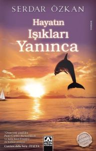 Hayatın Işıkları Yanınca                                                                                                                                                                                                                                       