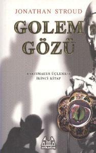 Golem Gözü -  Bartimaeus Üçlemesi 2                                                                                                                                                                                                                            