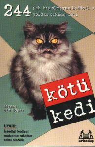 Kötü Kedi                                                                                                                                                                                                                                                      