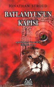 Batlamyus’un Kapısı - Bartimaeus Üçlemesi 3                                                                                                                                                                                                                    