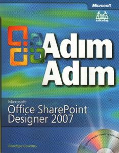 Adım Adım MS Office SharePoint Designer 2007 (CD’l                                                                                                                                                                                                             