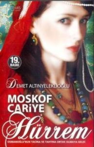 Moskof Cariye (Hürrem)                                                                                                                                                                                                                                         