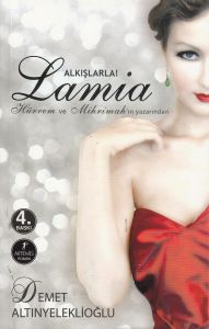Alkışlarla Lamia                                                                                                                                                                                                                                               