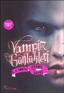 Vampir Günlükleri - Uyanış ve Savaş                                                                                                                                                                                                                            