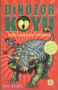 Dinozor Koyu - Zırhlı Canavarların Yürüyüşü                                                                                                                                                                                                                    